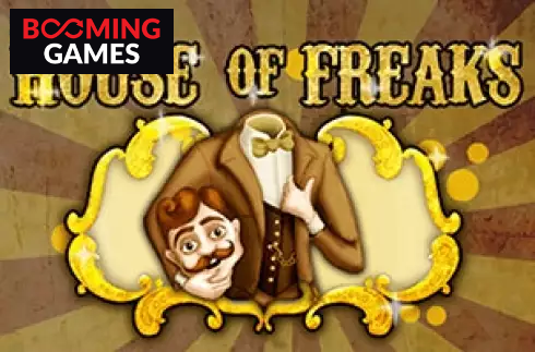 House fo Freaks